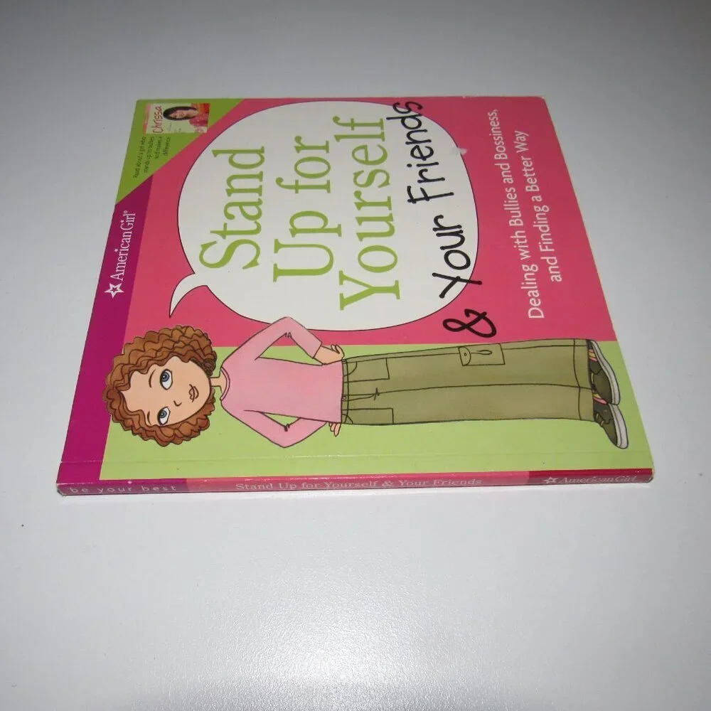 American Girl “Stand Up for Yourself & Your Friends” • Tween Bullying Guide (8+)